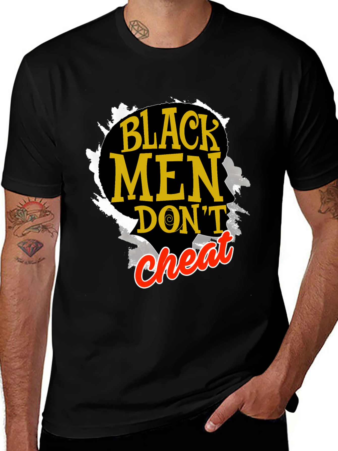 Variant 12 of Black Men Don't Cheat Graphic T-Shirt