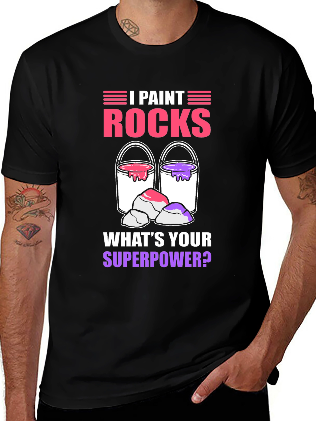 Variant 9 of I Paint Rocks Superpower T-Shirt