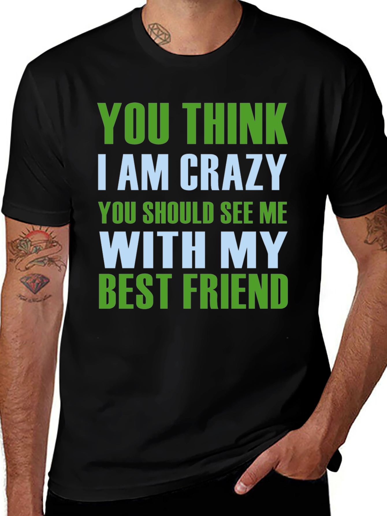 Variant 21 of Crazy Best Friend T-Shirt