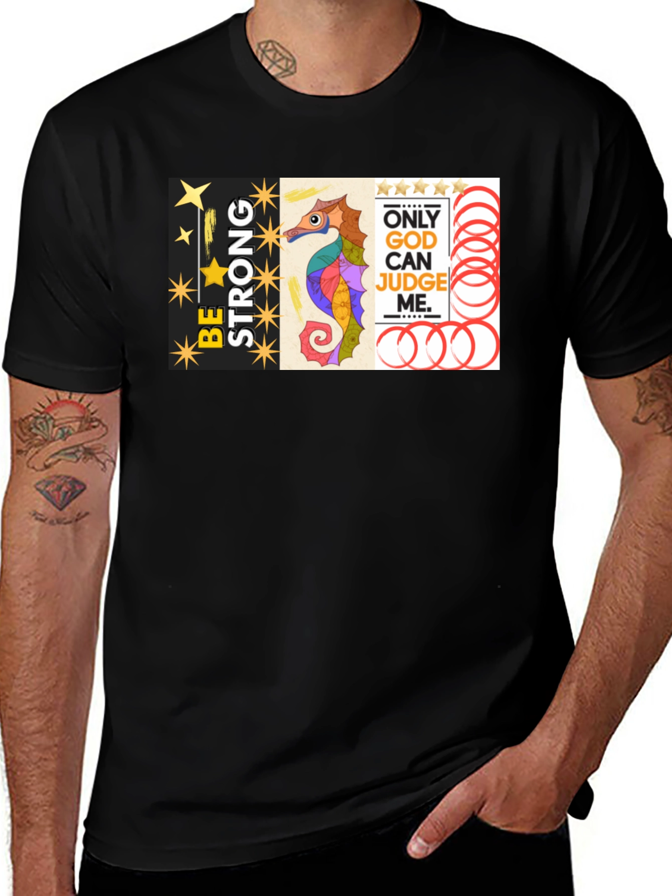 Variant 14 of Be Strong Graphic Tee - Only God Can Judge Me - Seahorse Design