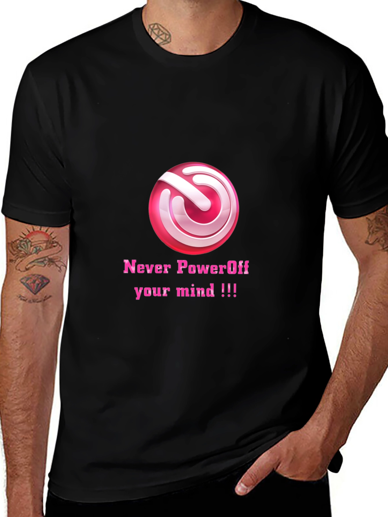 Never Power Off T-Shirt - Stay Inspired