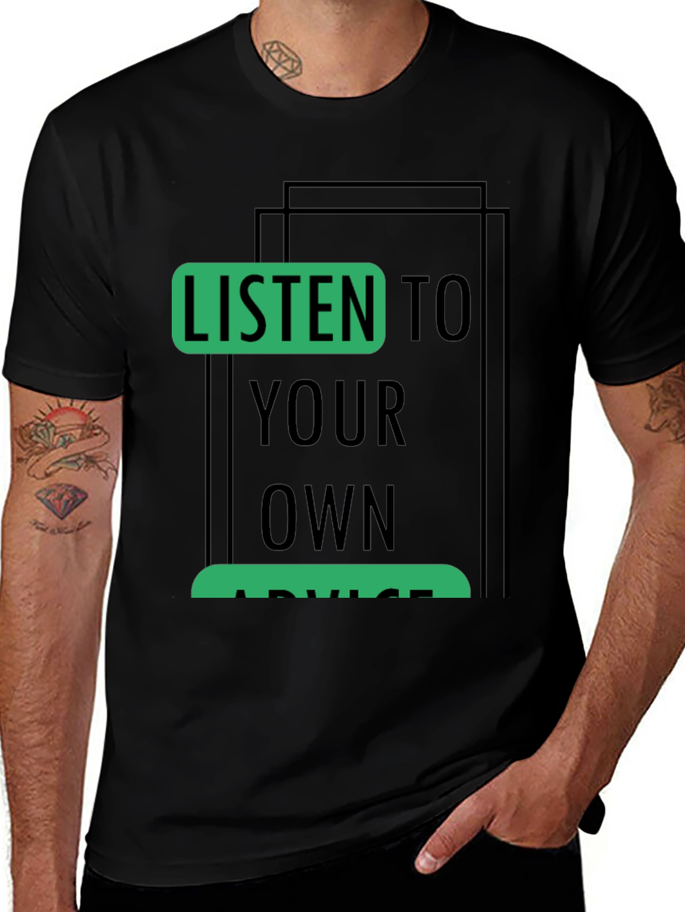 Variant 11 of Listen to Your Own Advice T-Shirt