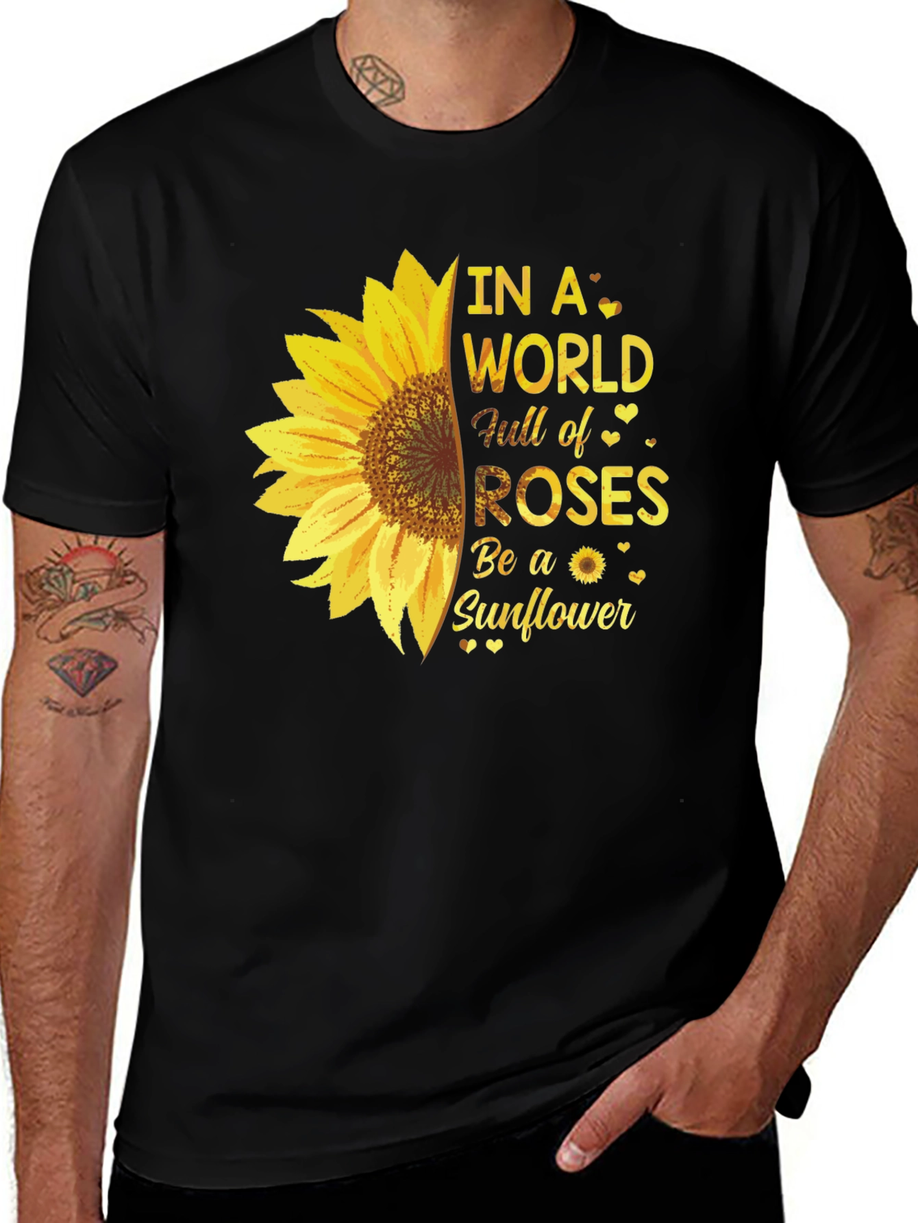 Variant 15 of Sunflower T-Shirt - Be a Sunflower in a World of Roses