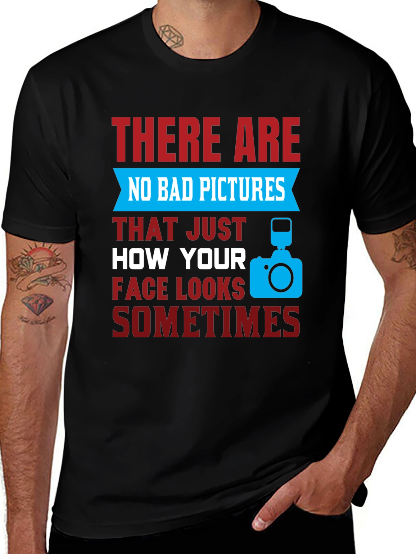 Variant 5 of Funny Photography T-Shirt - No Bad Pictures