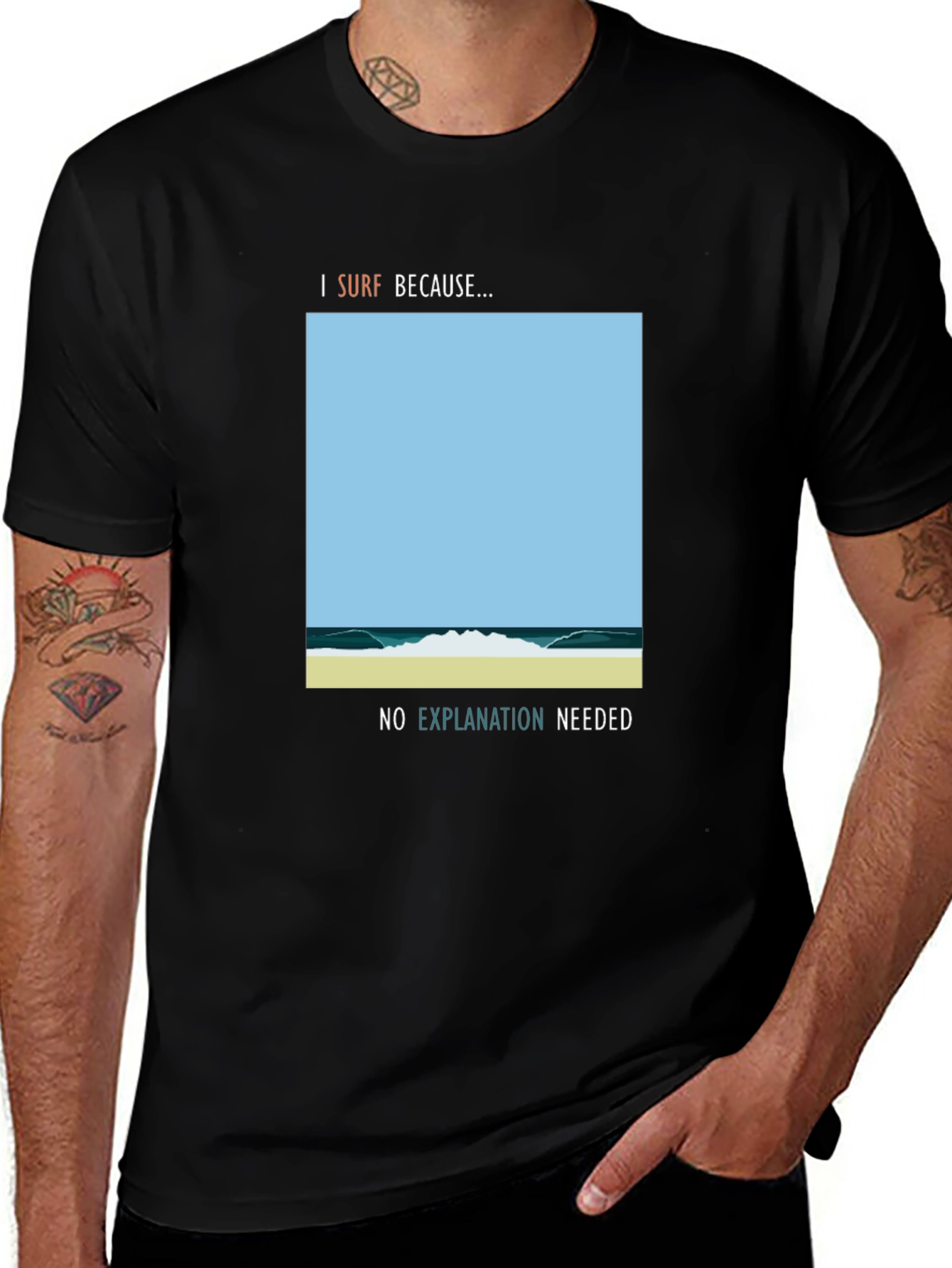 Variant 17 of I Surf Because Graphic Tee - No Explanation Needed