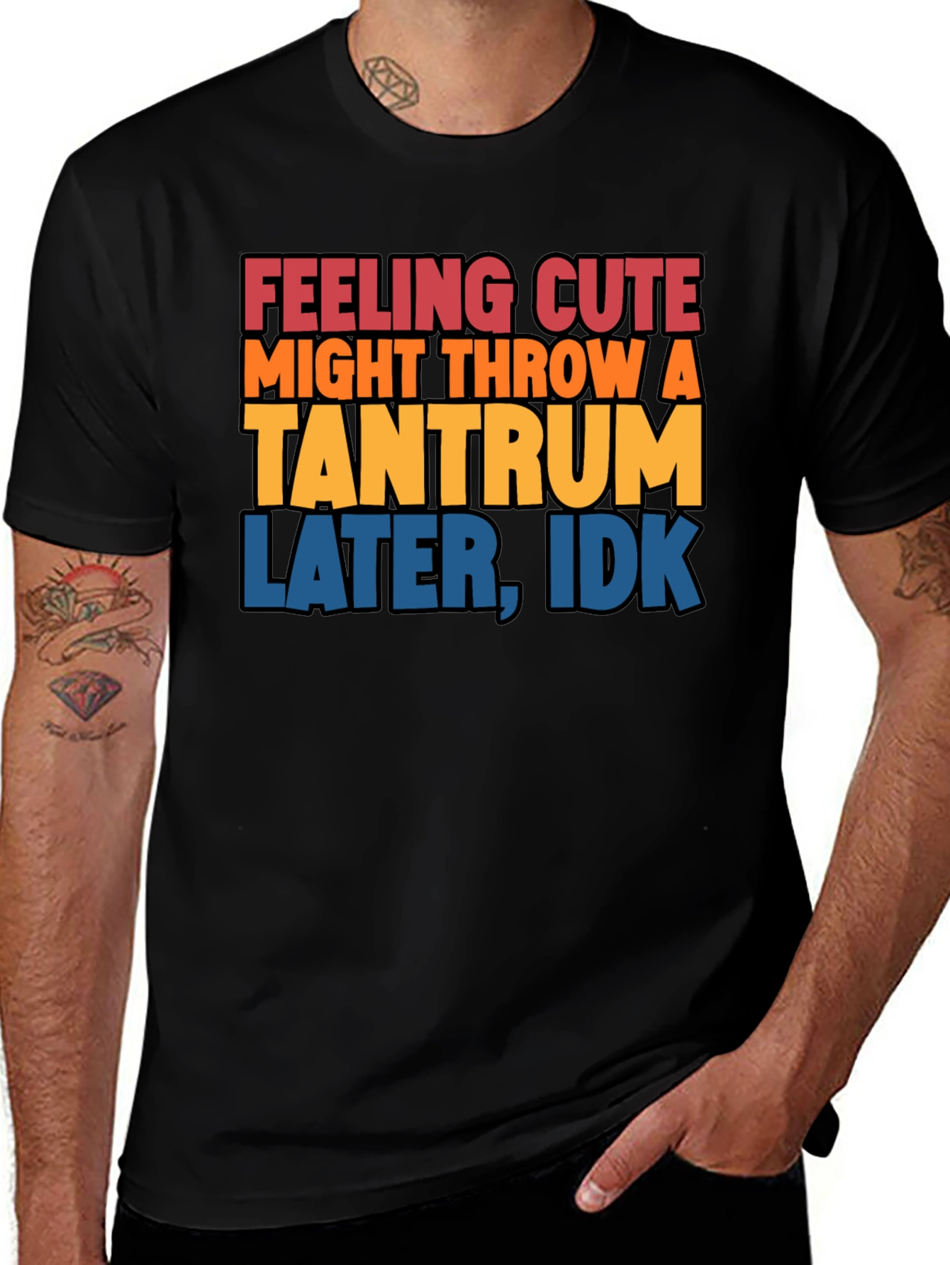 Variant 10 of Feeling Cute Tantrum T-Shirt