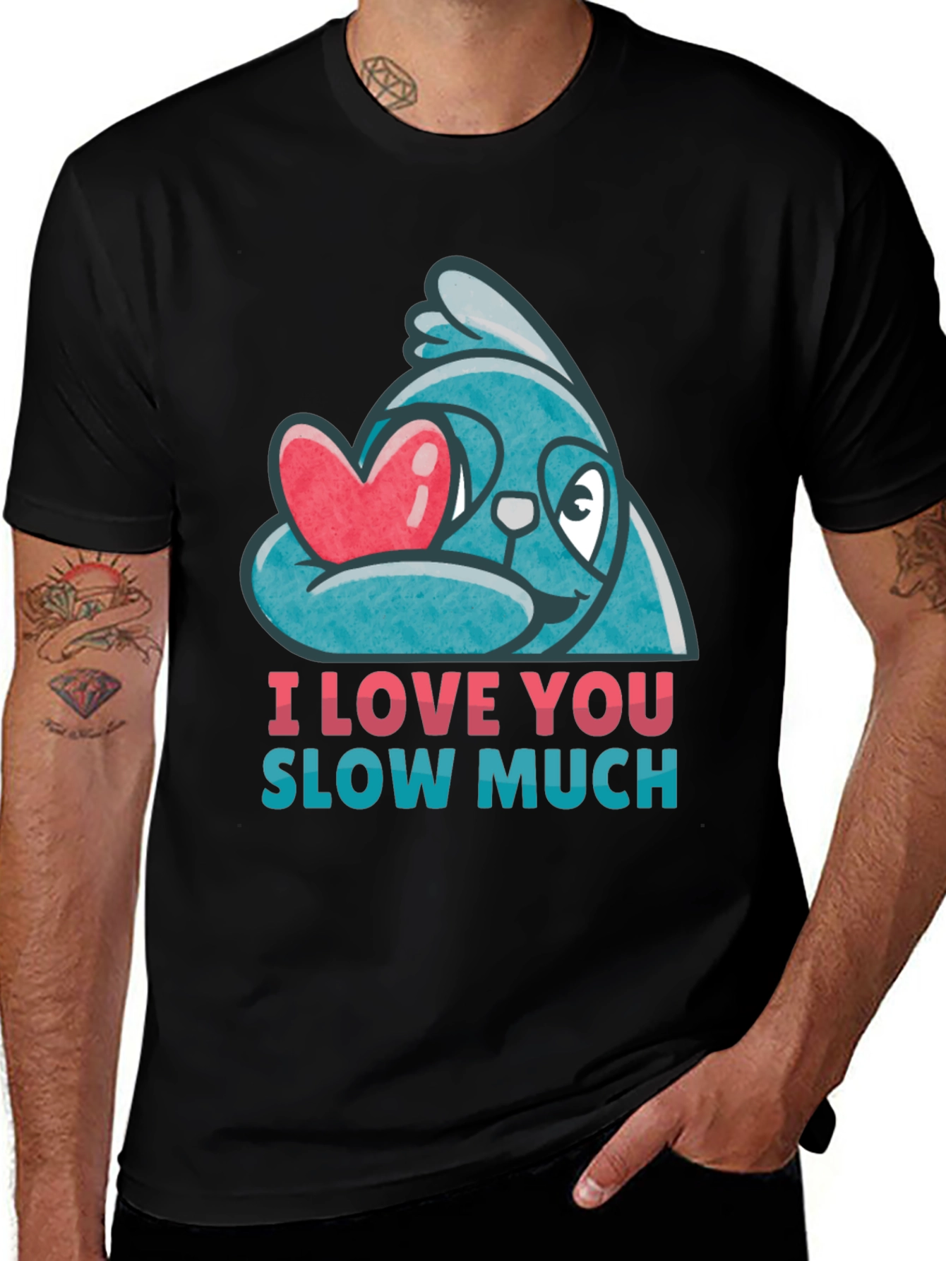 Variant 18 of I Love You Slow Much Sloth Graphic Tee