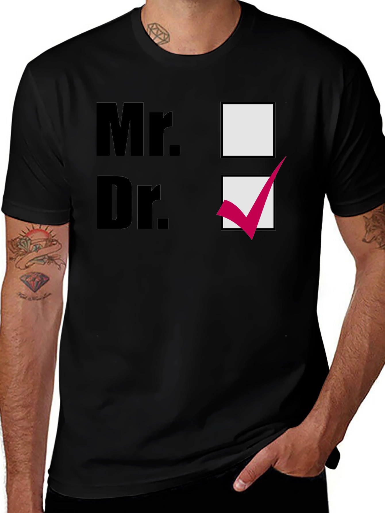 Variant 30 of Mr. or Dr. Novelty T-Shirt