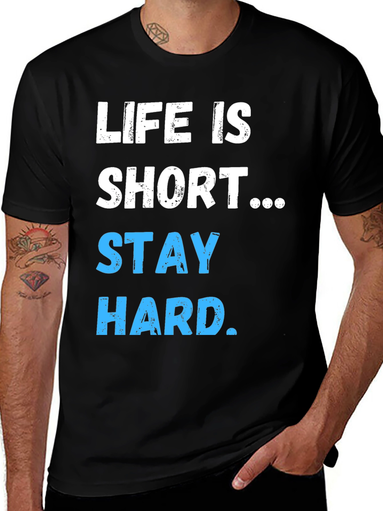 Variant 9 of Life Is Short Stay Hard Graphic T-Shirt