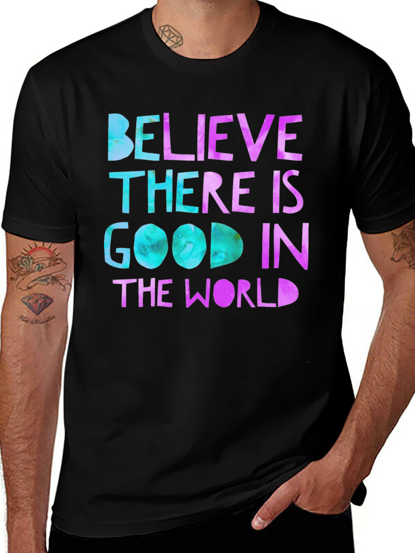 Variant 27 of Believe There Is Good T-Shirt