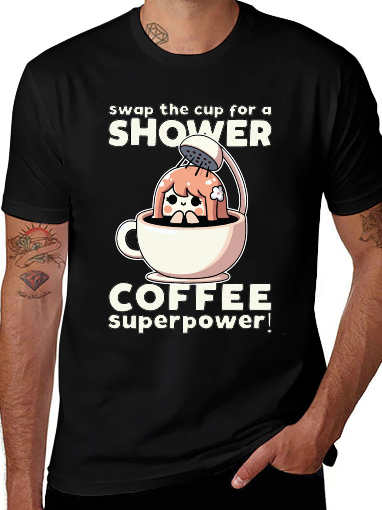 Shower Coffee Superpower T-Shirt - Black Graphic Tee