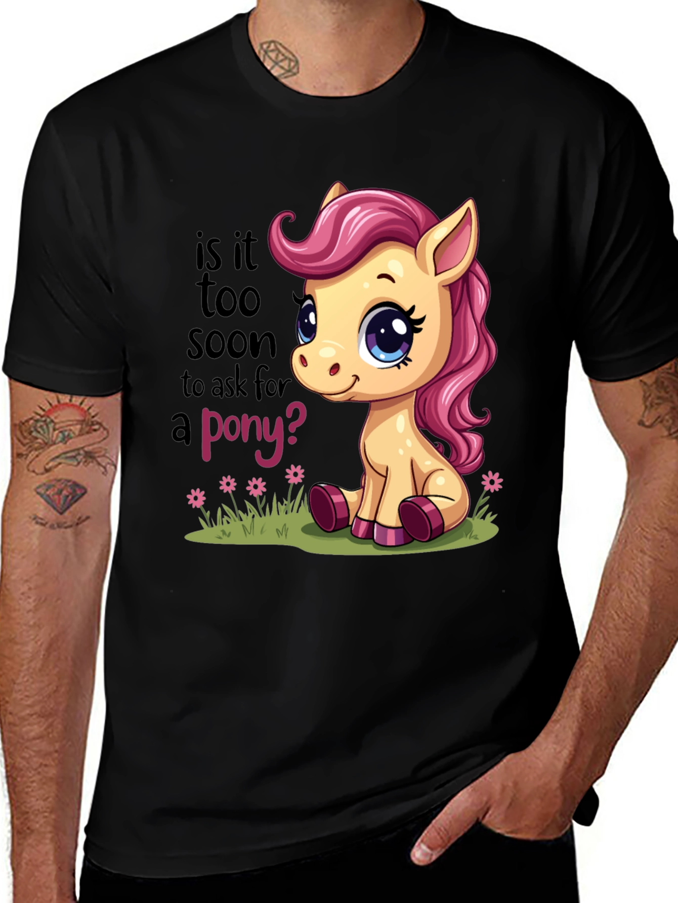 Variant 26 of Cute Pony T-Shirt - Is It Too Soon?