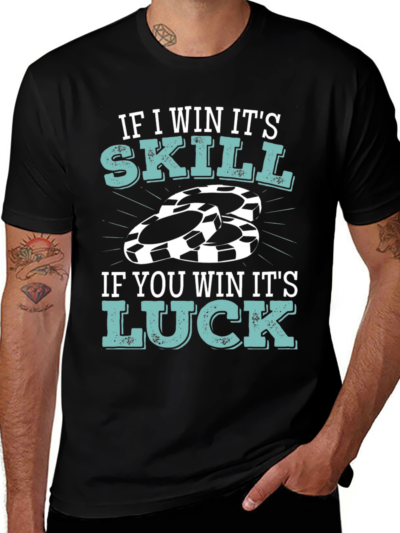 Variant 7 of Poker Player's T-Shirt: Skill vs Luck