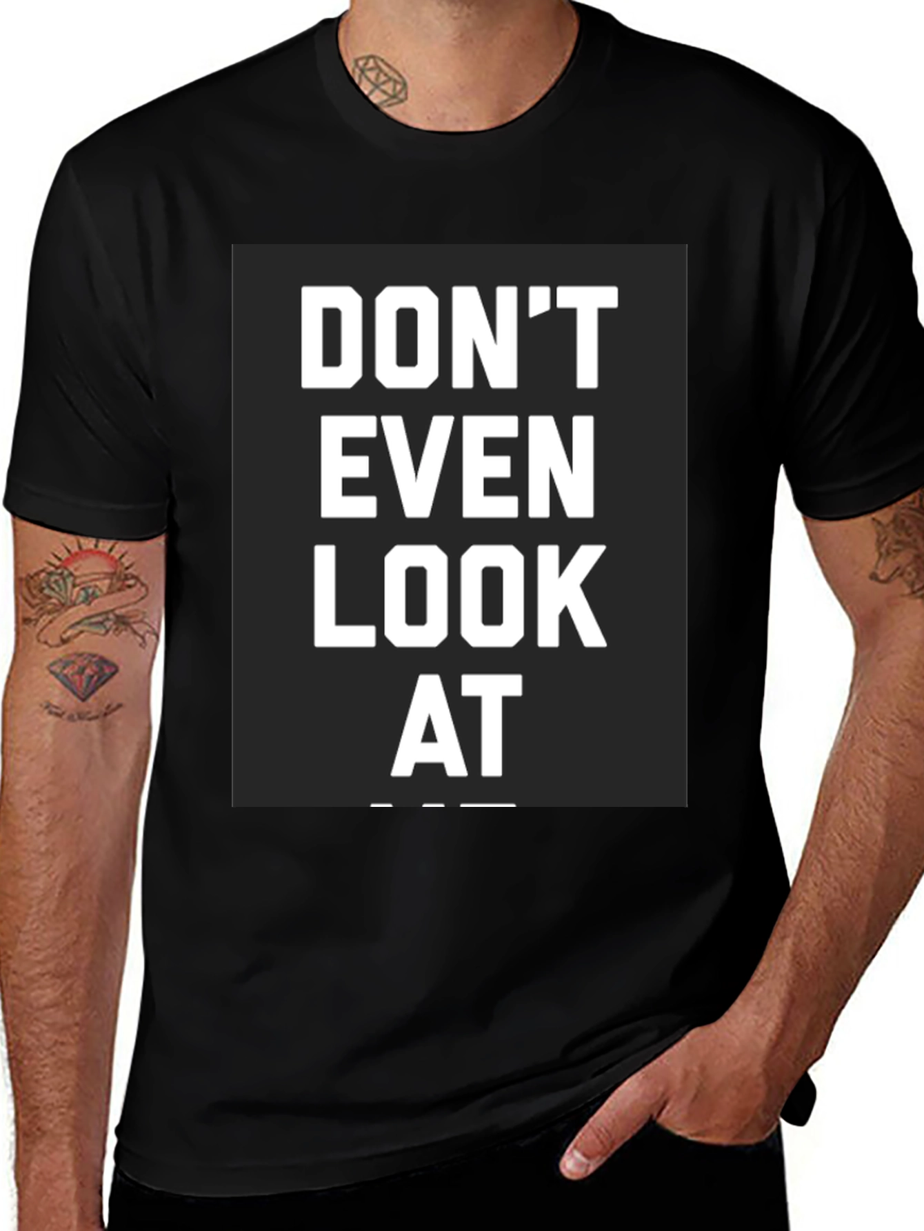 Variant 19 of Don't Even Look At... Graphic Tee