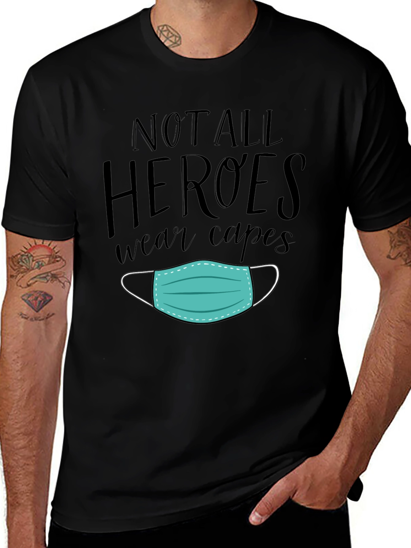 Variant 14 of Not All Heroes Wear Capes Mask Graphic Tee