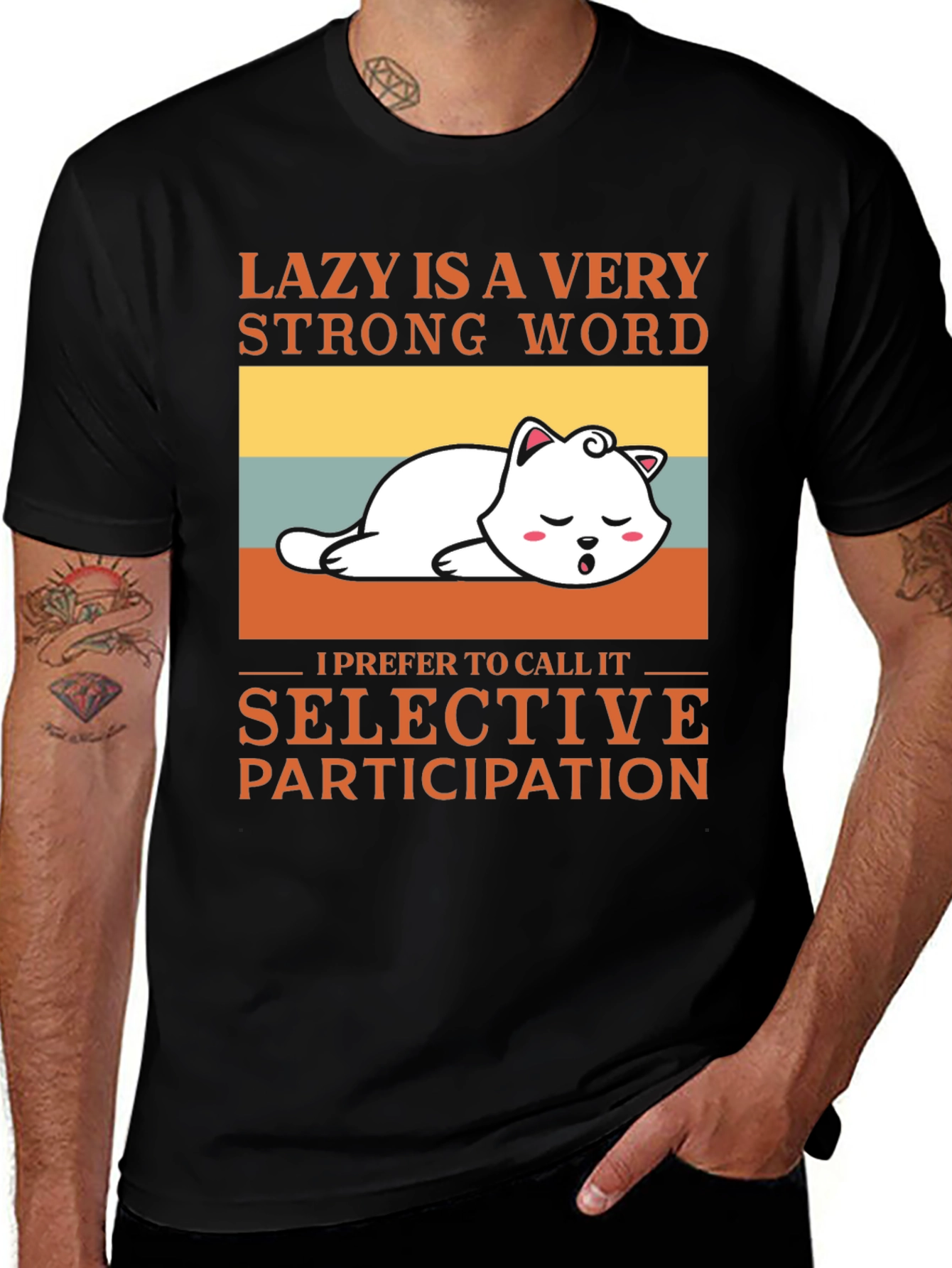 Variant 27 of Lazy Cat T-Shirt: Selective Participation Tee