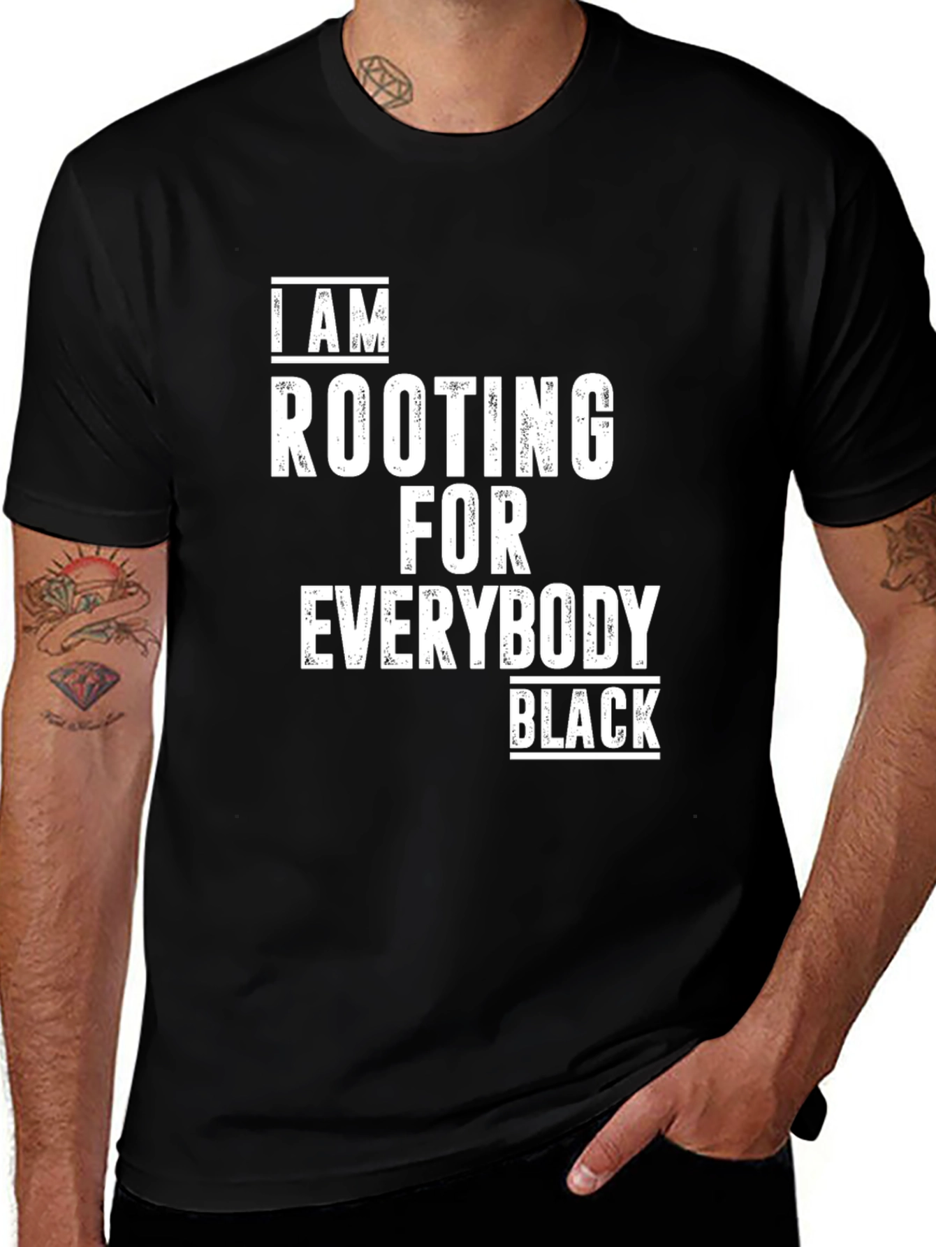 Variant 13 of Rooting For Everybody Black T-Shirt