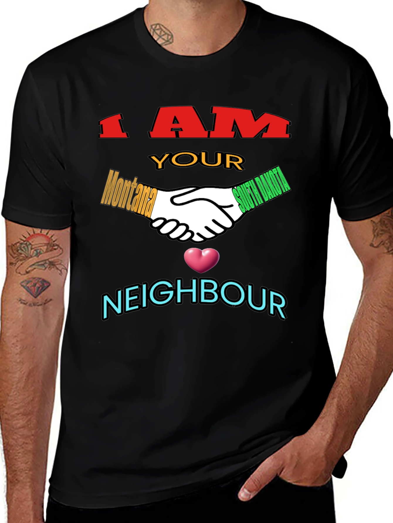 Variant 3 of I am Your Neighbour T-Shirt: Montana and South Dakota