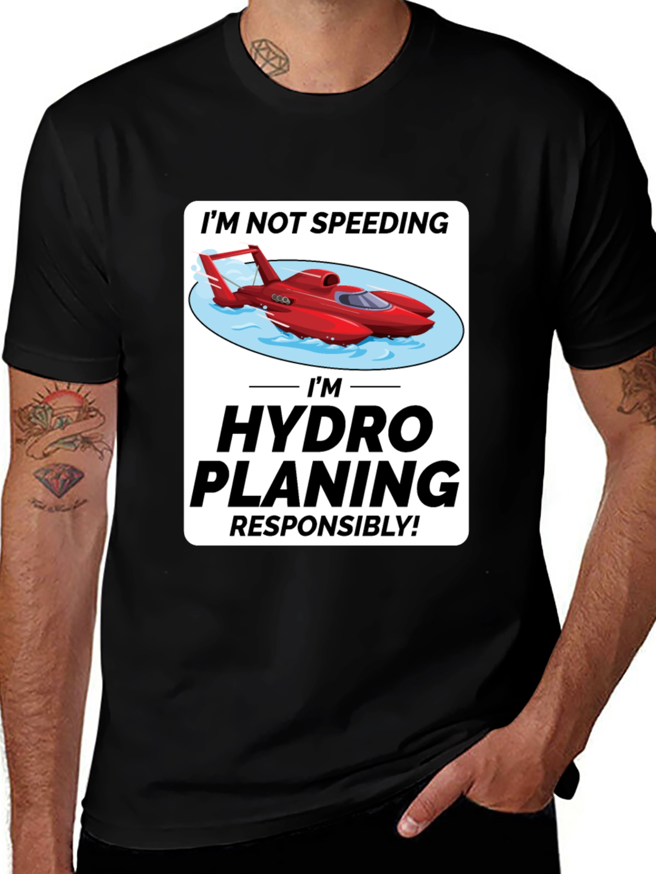 Variant 11 of I'm Hydro Planing Responsibly Funny Boat T-Shirt