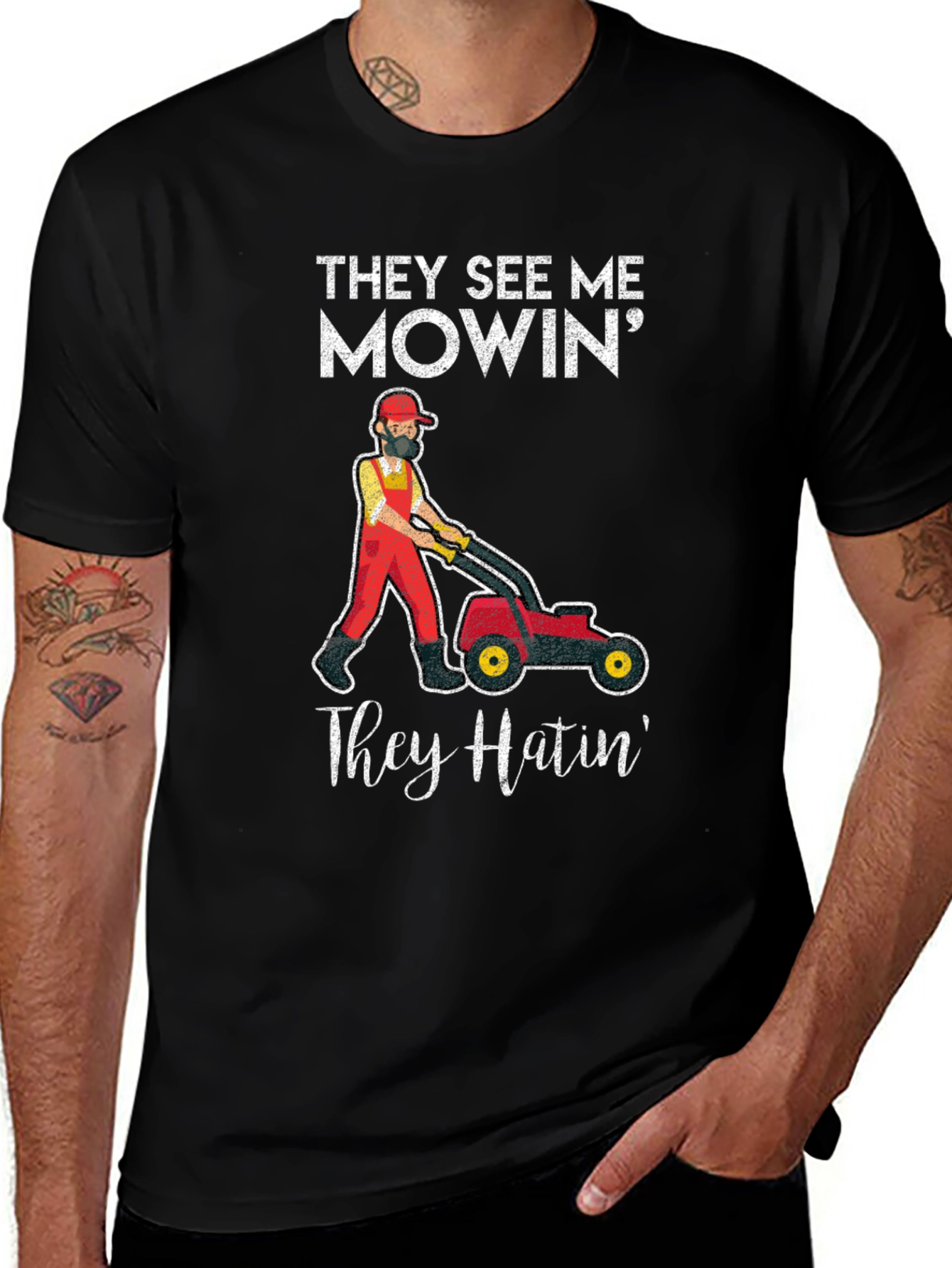 Variant 4 of Funny Mowing T-Shirt - "They See Me Mowin'"