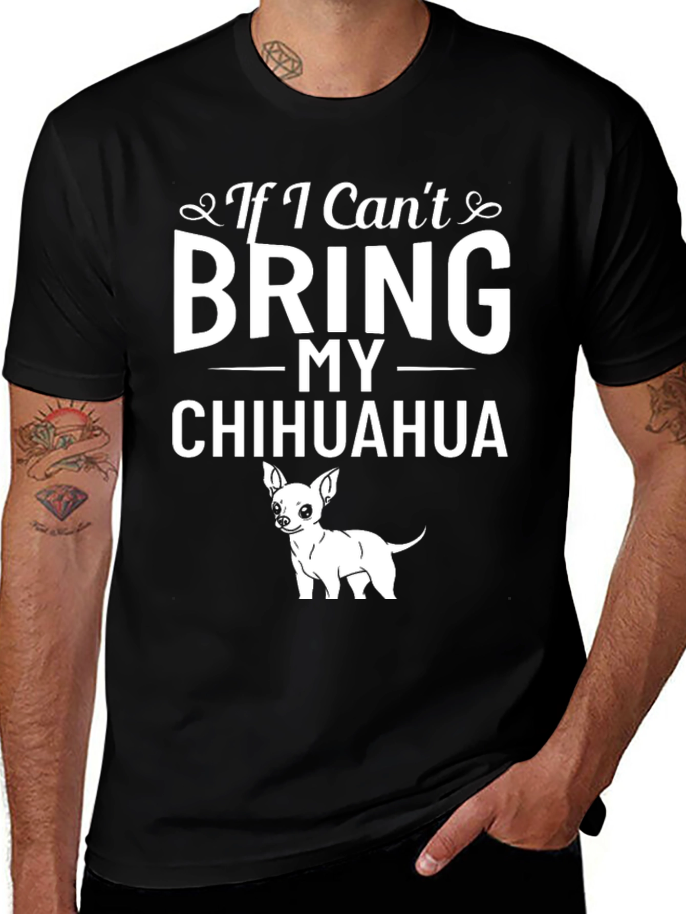 Variant 13 of If I Can't Bring My Chihuahua T-Shirt