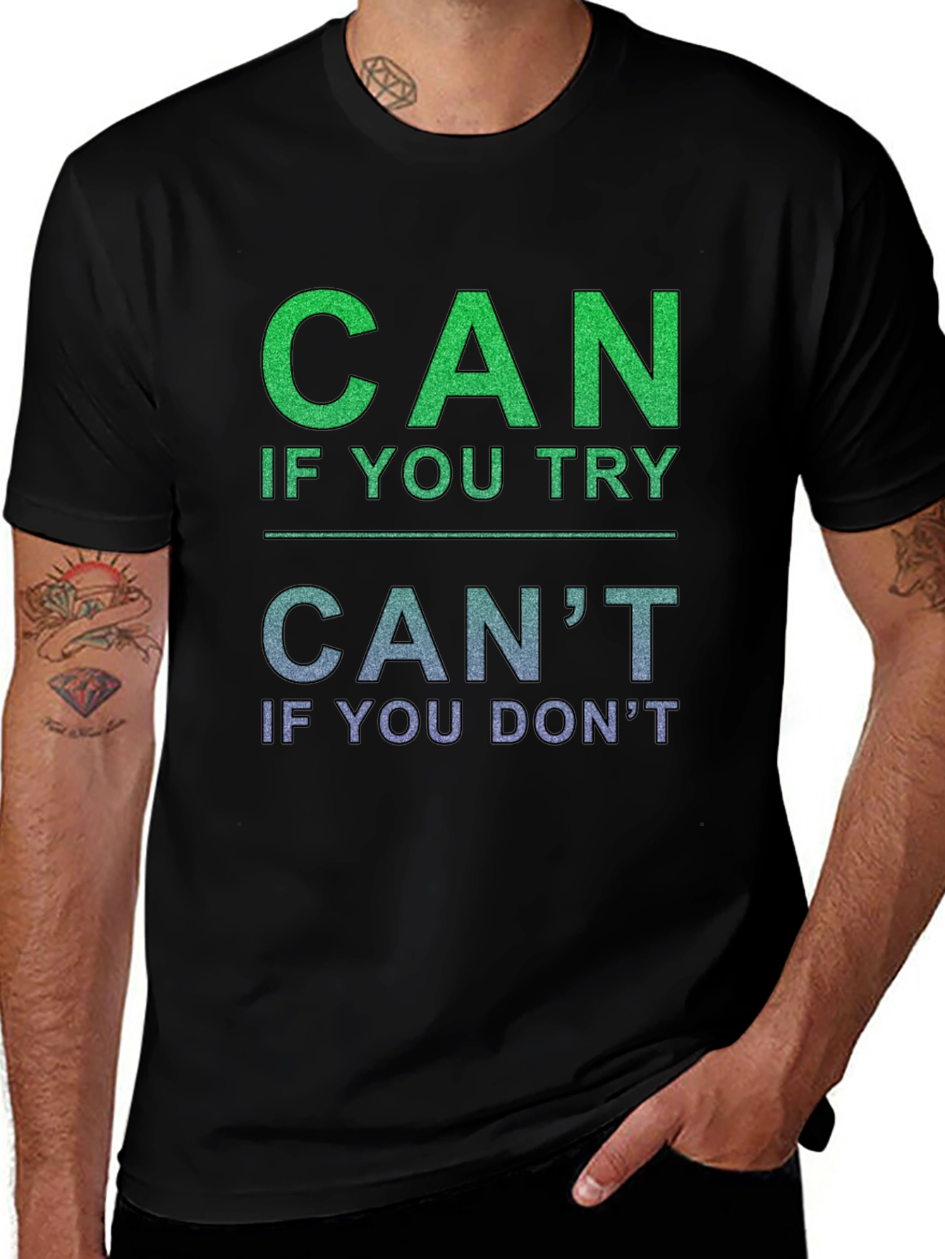 Variant 10 of Motivational 'Can' T-Shirt