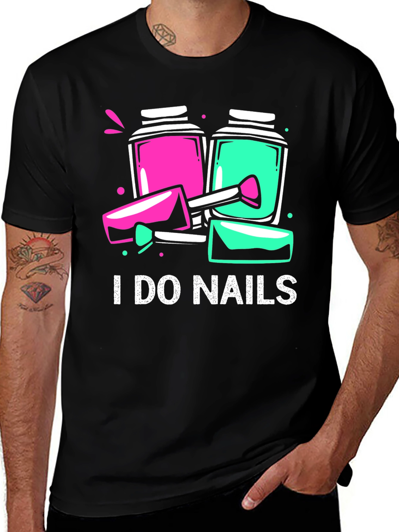 I Do Nails T-Shirt - Manicure Technician Apparel