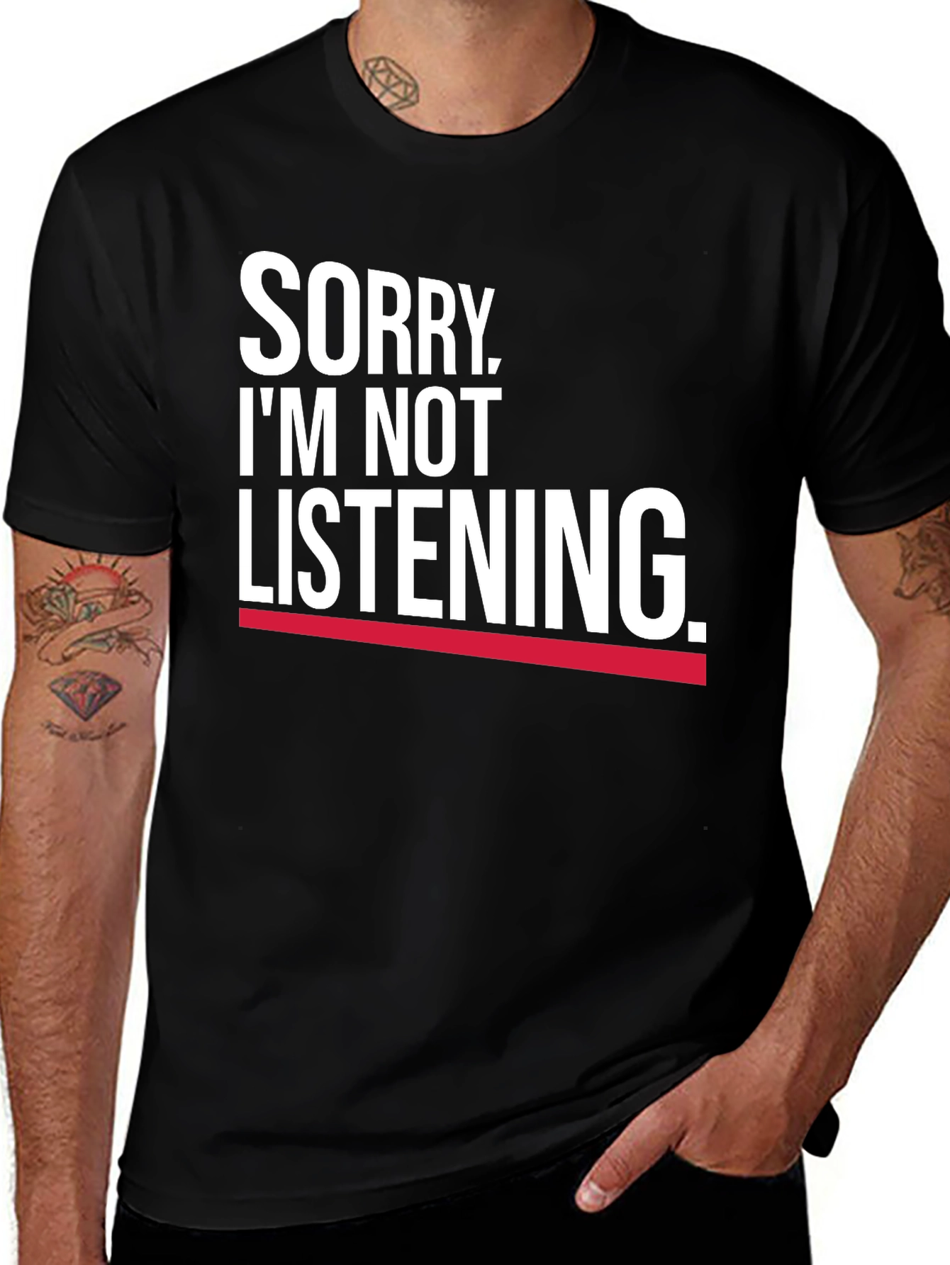 Variant 20 of Funny "Sorry I'm Not Listening" Graphic Tee