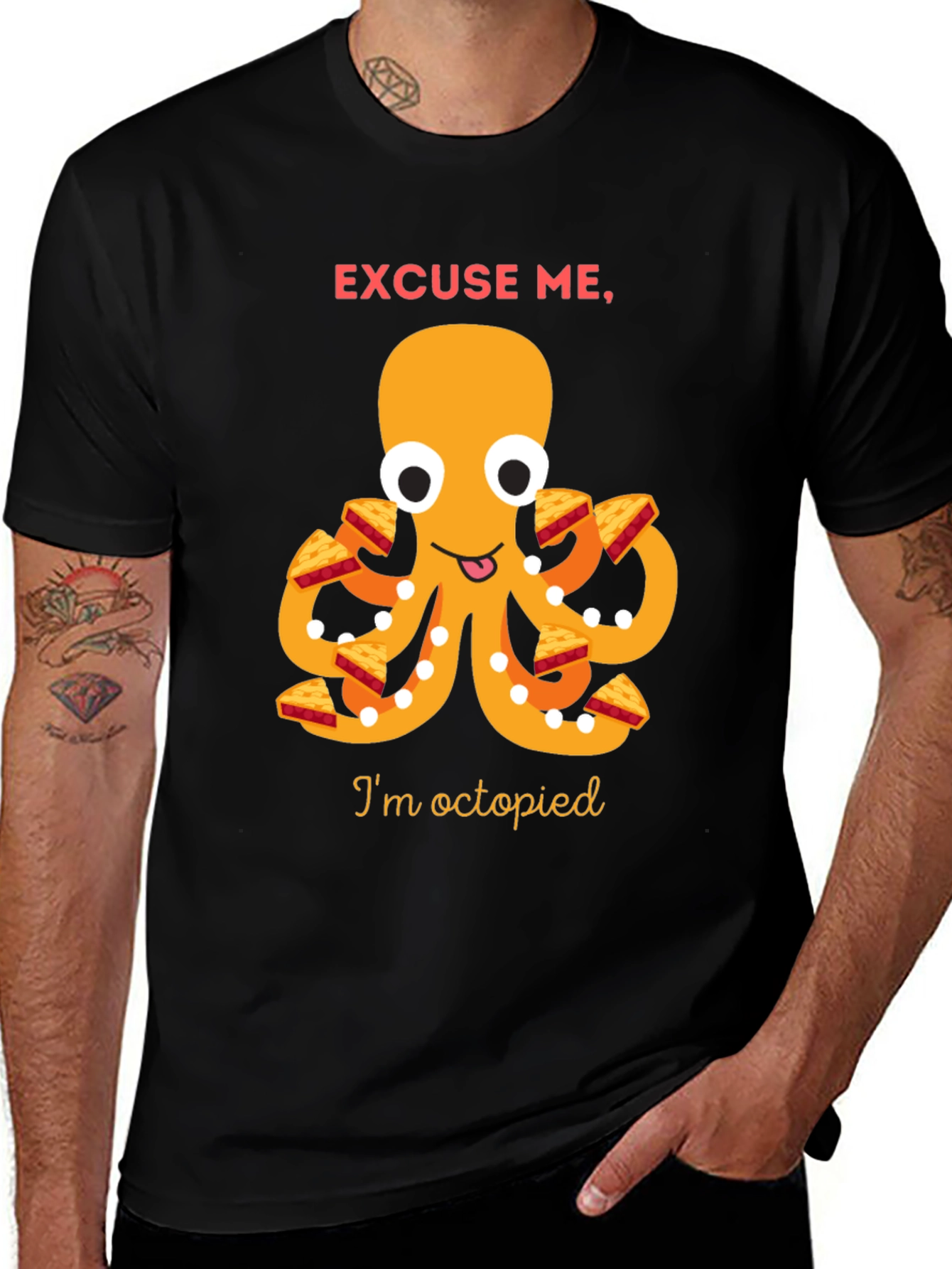 Variant 15 of Excuse Me, I'm Octopied T-Shirt - Octopus Pizza Graphic Tee