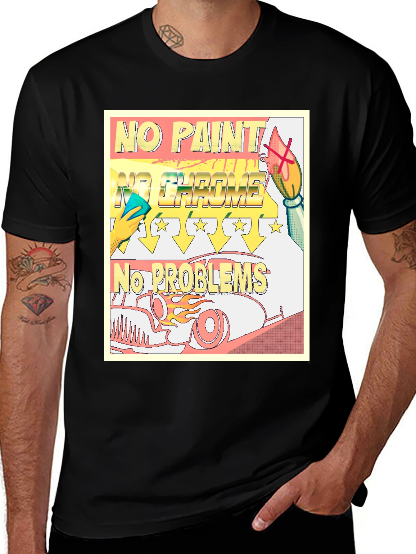 No Paint No Chrome No Problems T-Shirt