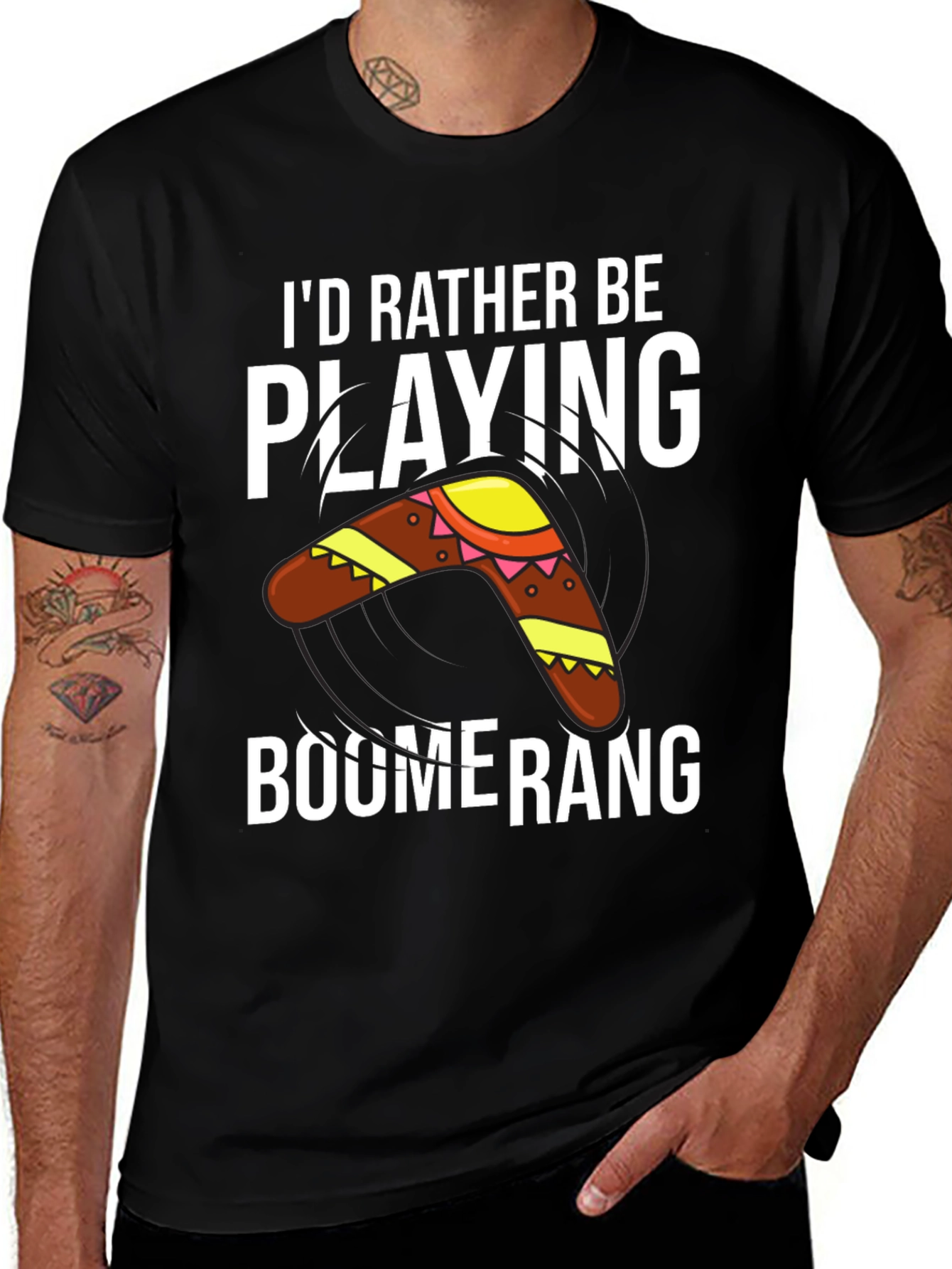 Variant 23 of Boomerang T-Shirt: I'd Rather Be Playing