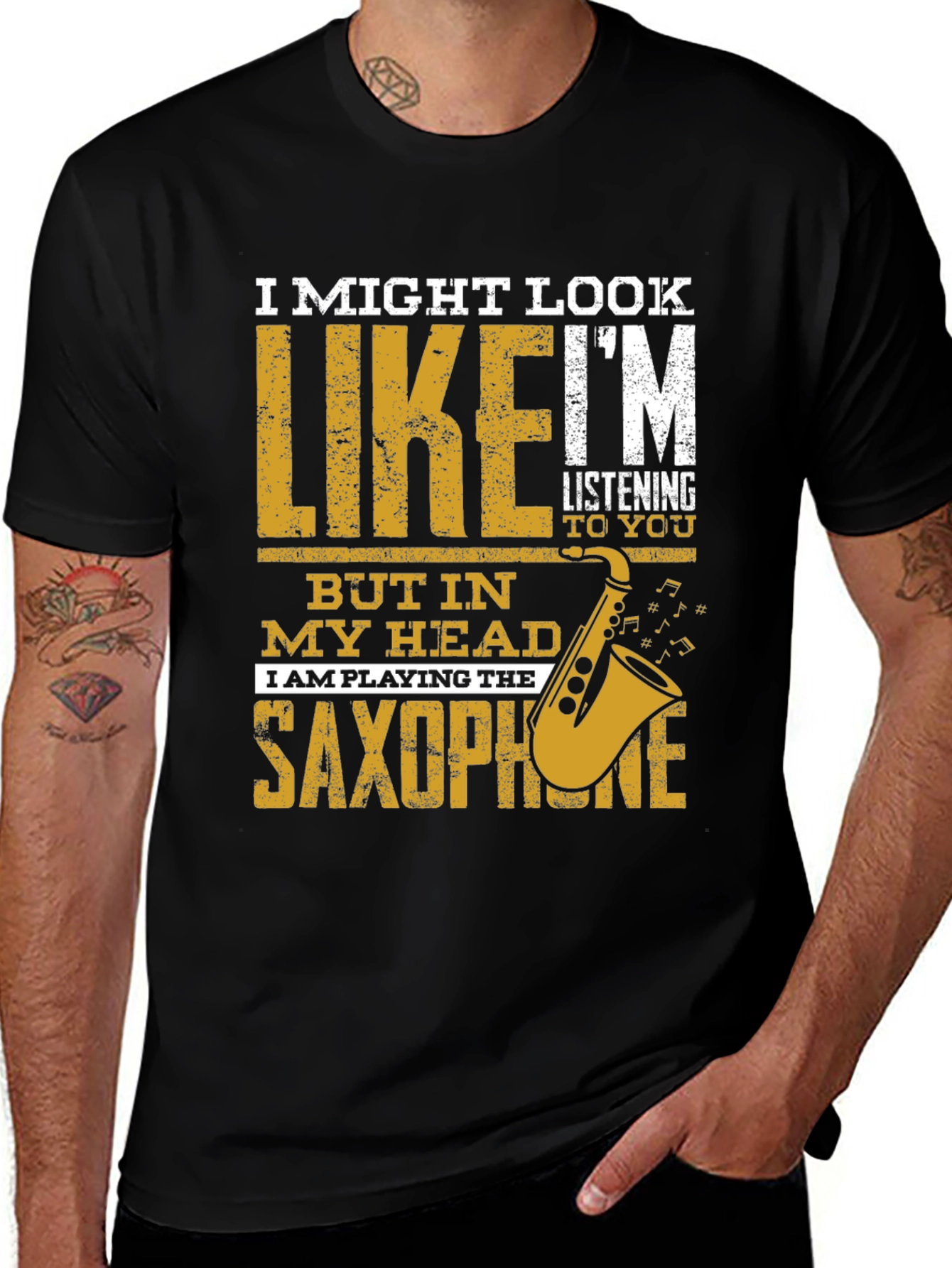 Variant 9 of Saxophone Player T-Shirt: I Might Look Like I'm Listening