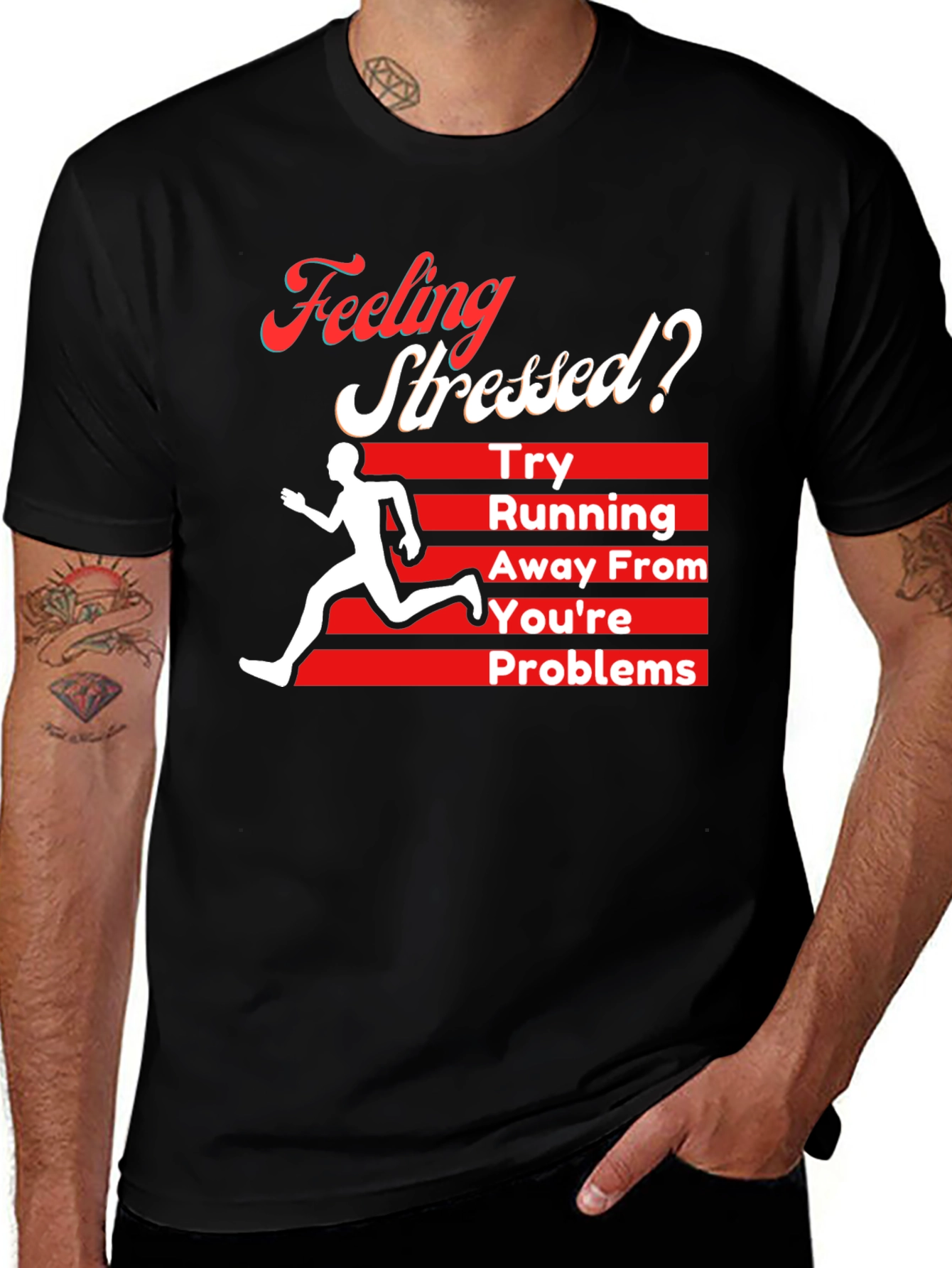 Variant 2 of Feeling Stressed? Running Away From Your Problems T-Shirt