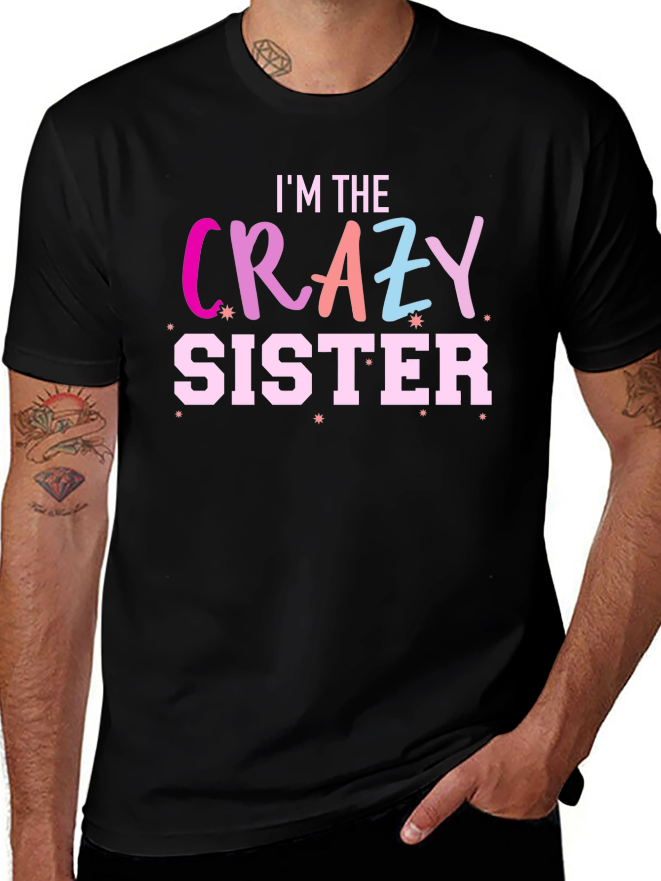 Crazy Sister T-Shirt - Fun Novelty Graphic Tee