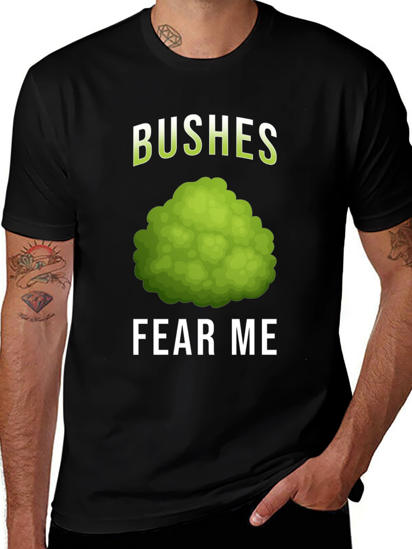 Bushes Fear Me Graphic T-Shirt - Novelty Humor Tee