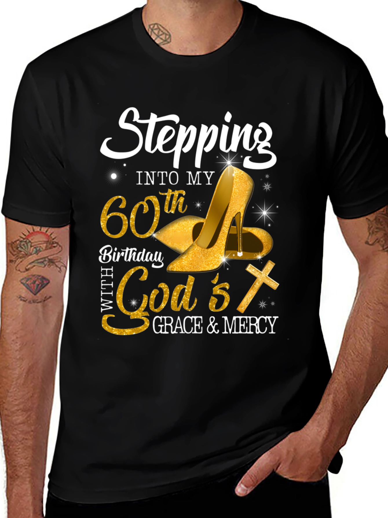 Variant 10 of Stepping Into 60th Birthday T-Shirt - God's Grace & Mercy