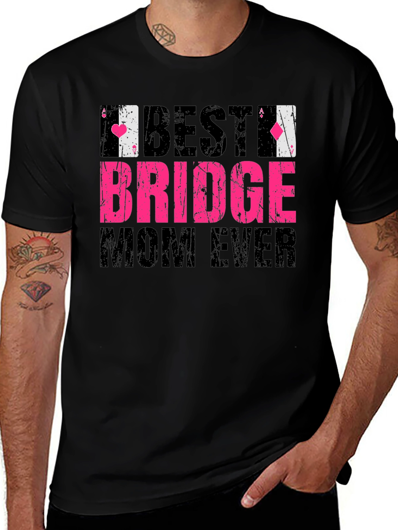 Variant 24 of Best Bridge Mom Ever T-Shirt Card Game