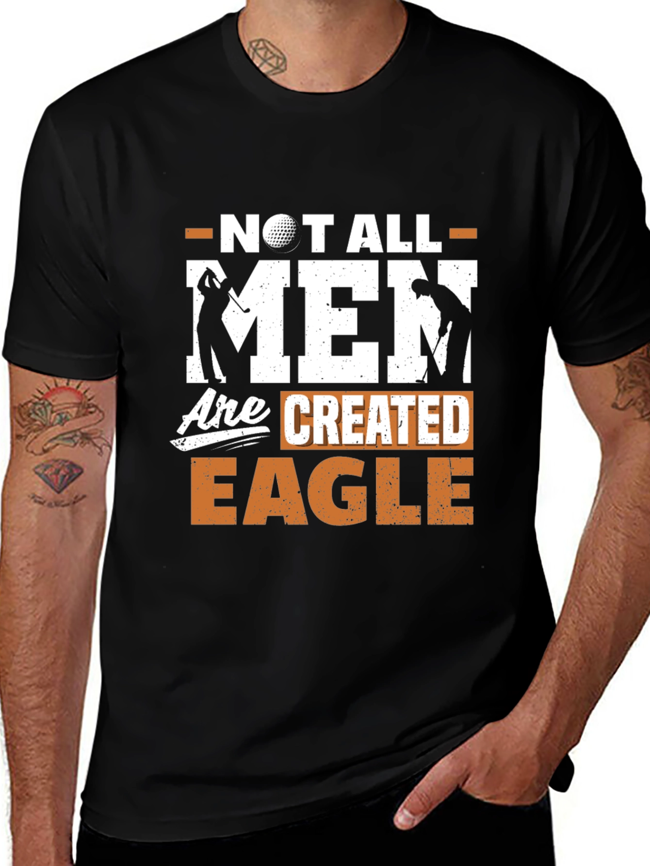 Variant 30 of Golf Lover Tee: Not All Men Are Created Eagle Funny Golfer Shirt