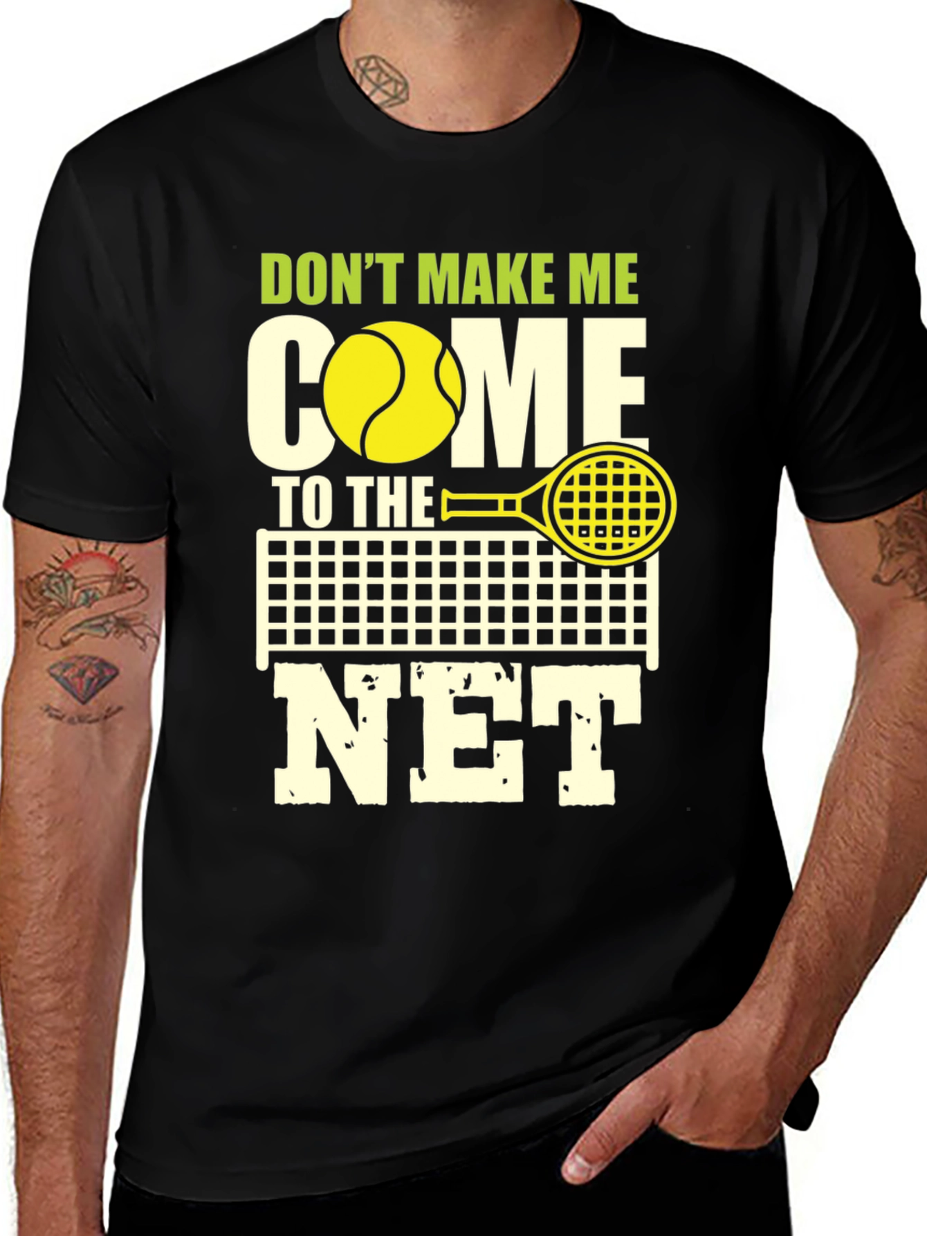 Variant 20 of Funny Tennis T-Shirt - Don't Make Me Come To The Net