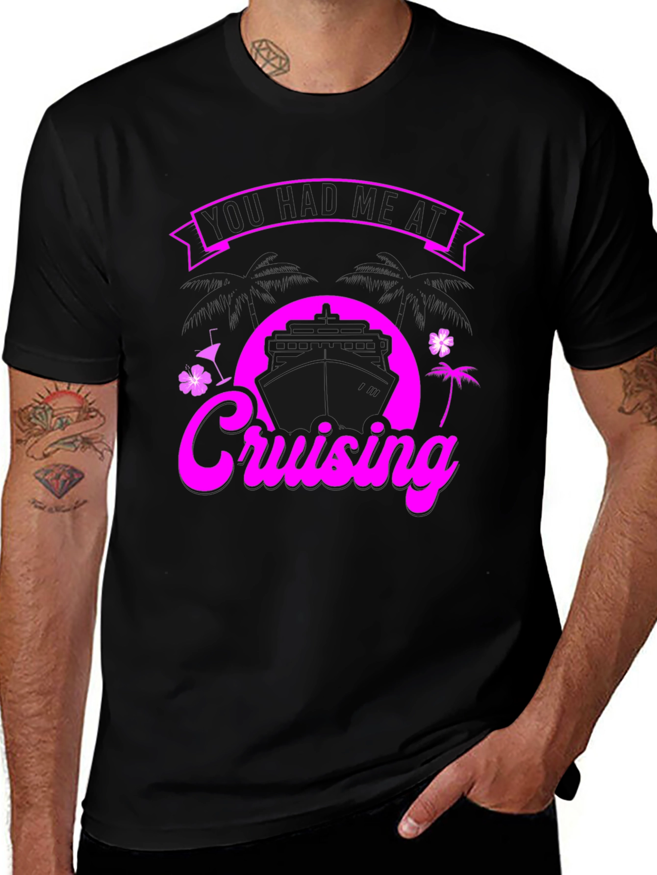 You Had Me at Cruising Graphic T-Shirt