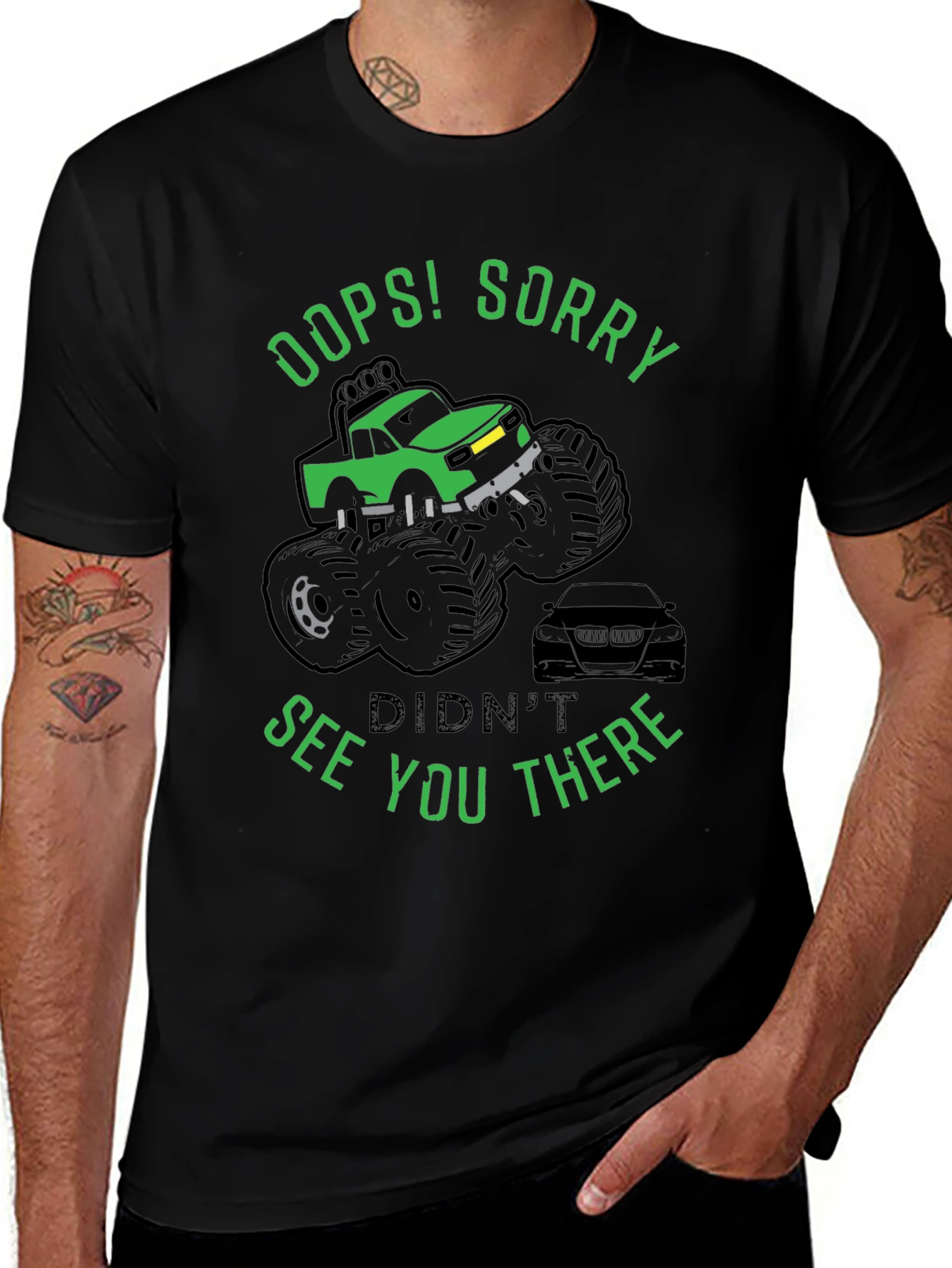 Variant 21 of Oops! Sorry Funny Monster Truck T-Shirt