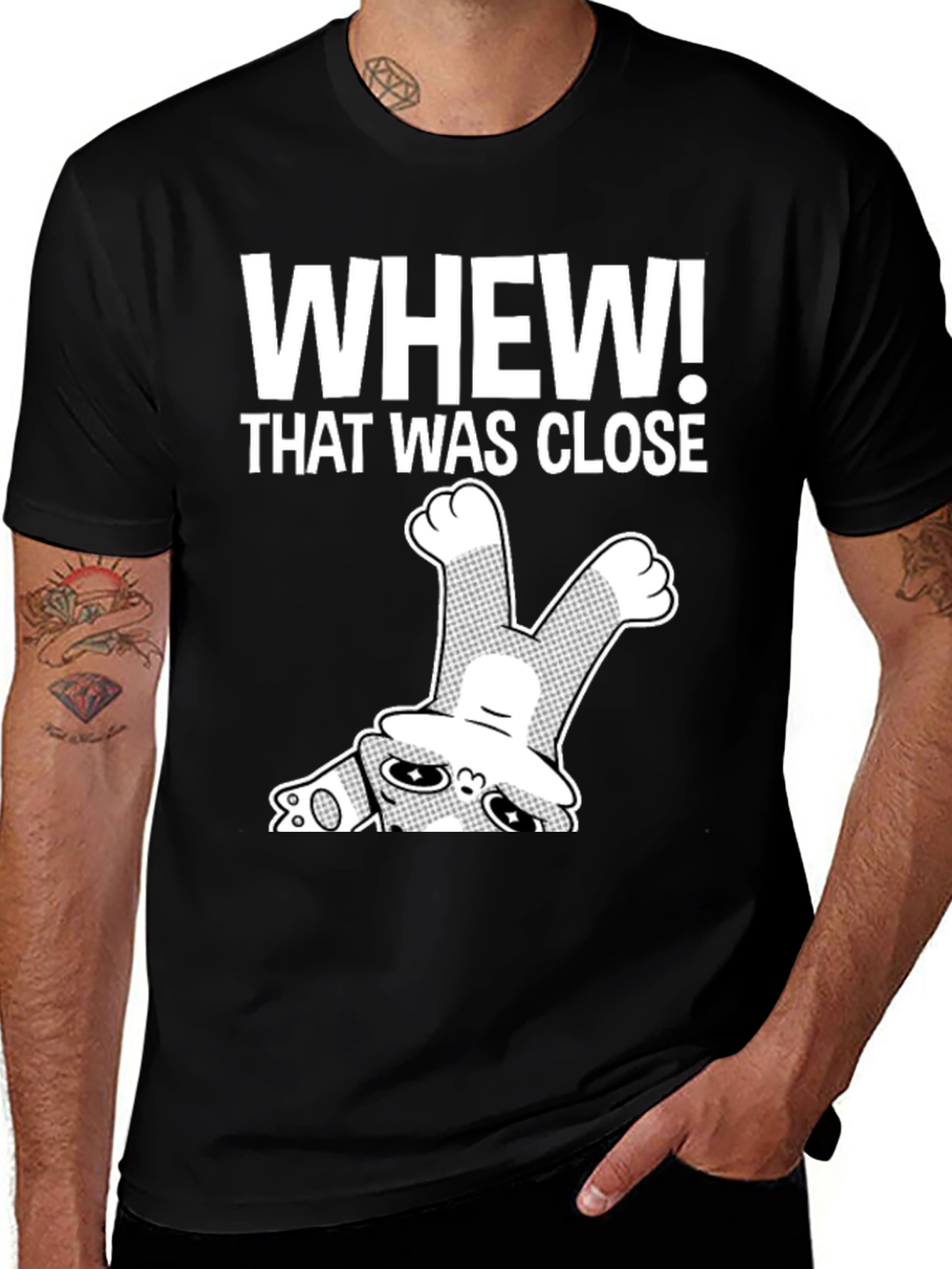 Variant 17 of Whew! That Was Close T-Shirt, Funny Graphic Tee