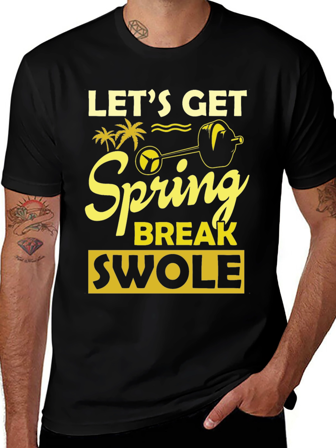 Variant 13 of Let's Get Spring Break Swole Black T-Shirt