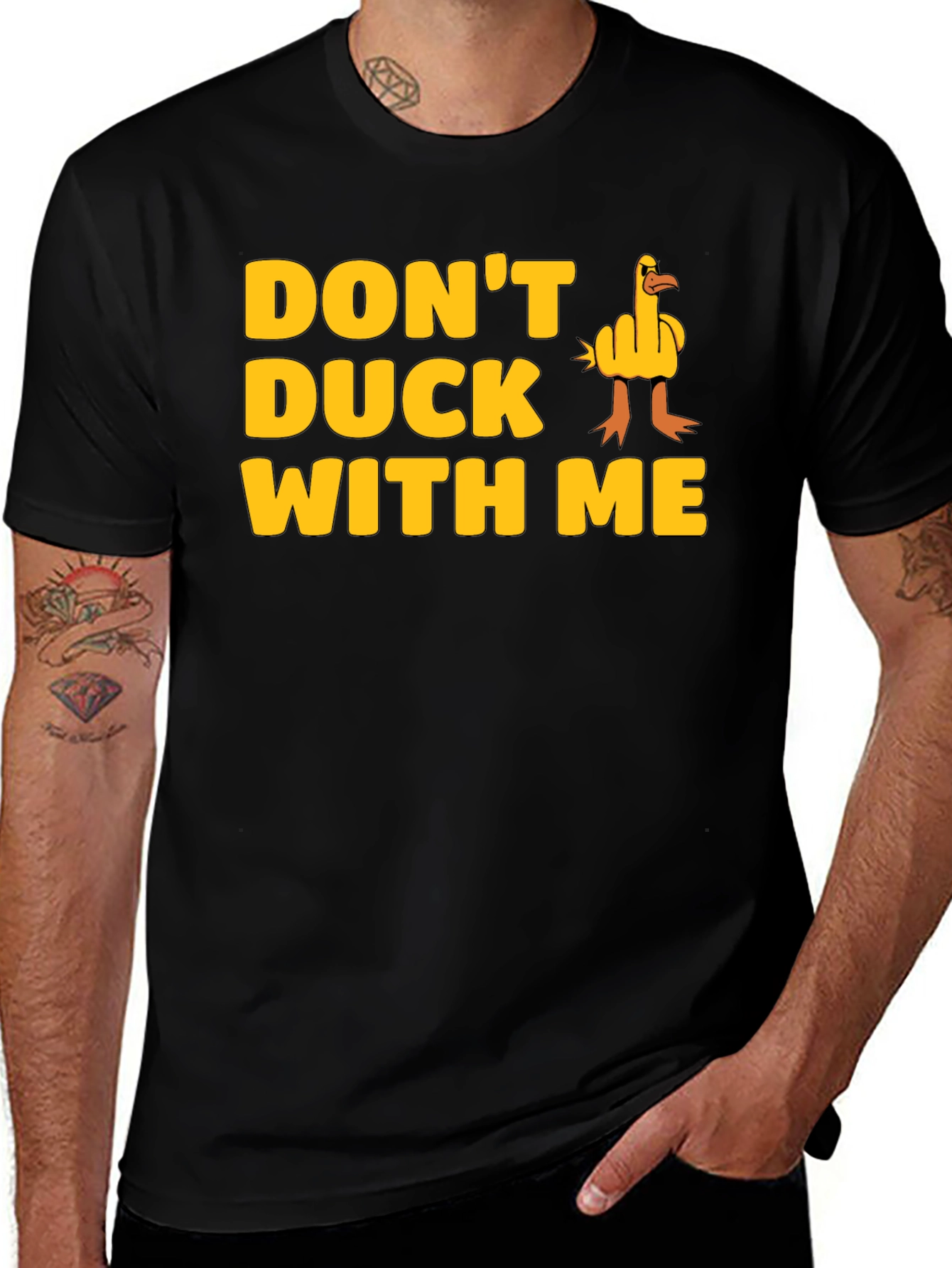 Variant 4 of Don't Duck With Me T-Shirt