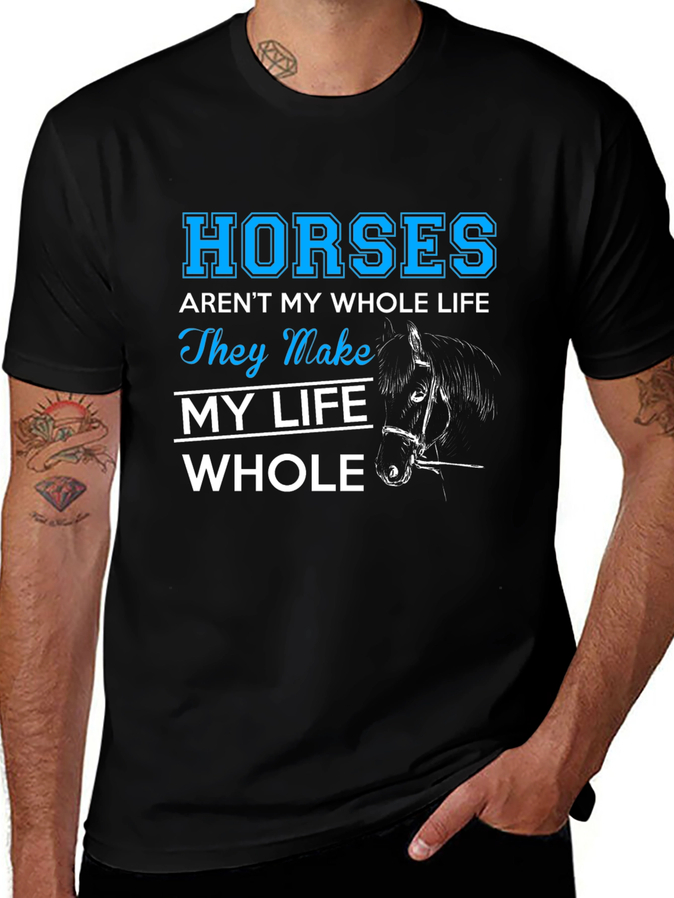 Variant 28 of Horses Make My Life Whole Black Tee