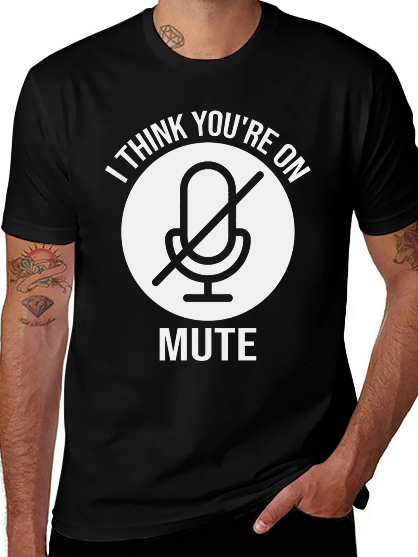 Variant 19 of I Think You're On Mute T-Shirt - Funny Conference Call Tee