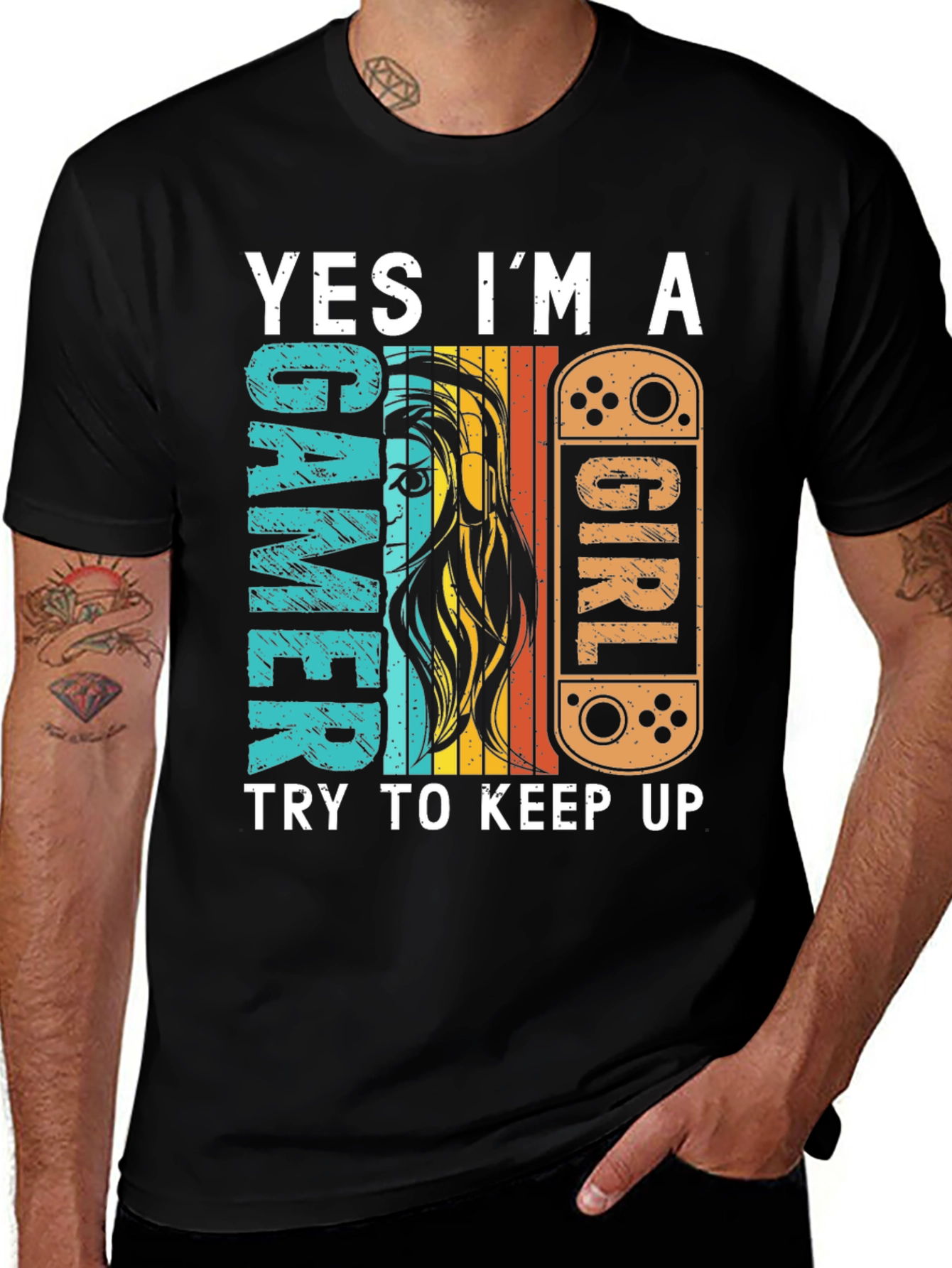 Variant 17 of Yes I'm a Gamer Girl T-Shirt - Keep Up Gaming Tee