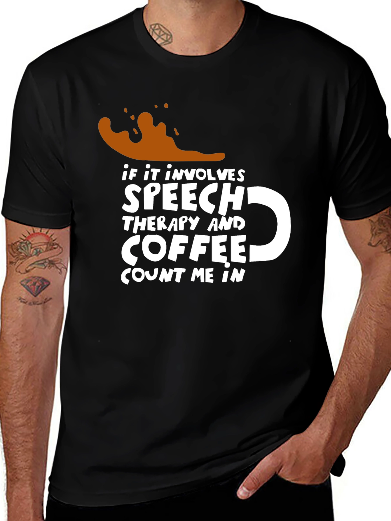 Variant 6 of Speech Therapy & Coffee T-Shirt - Count Me In!