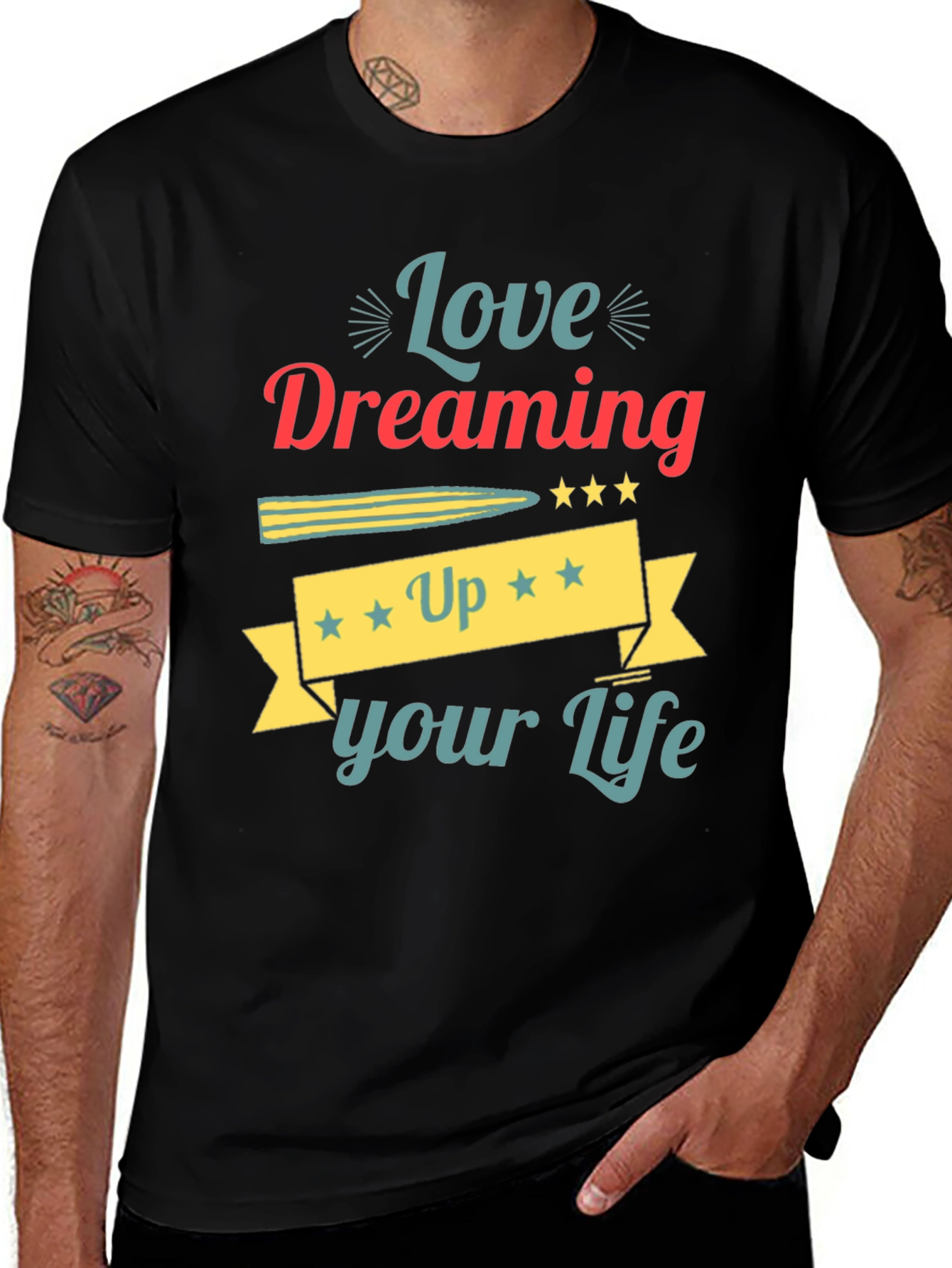 Variant 30 of Love Dreaming Up Your Life Graphic T-Shirt