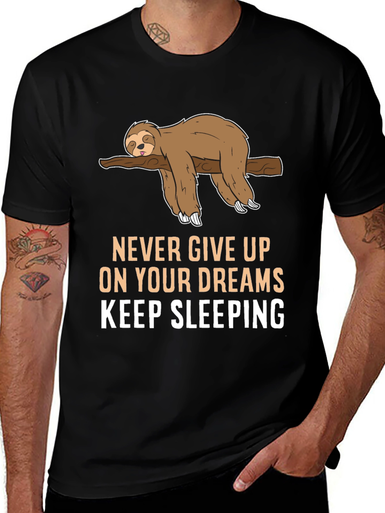 Variant 19 of Lazy Sloth T-Shirt - Never Give Up On Your Dreams